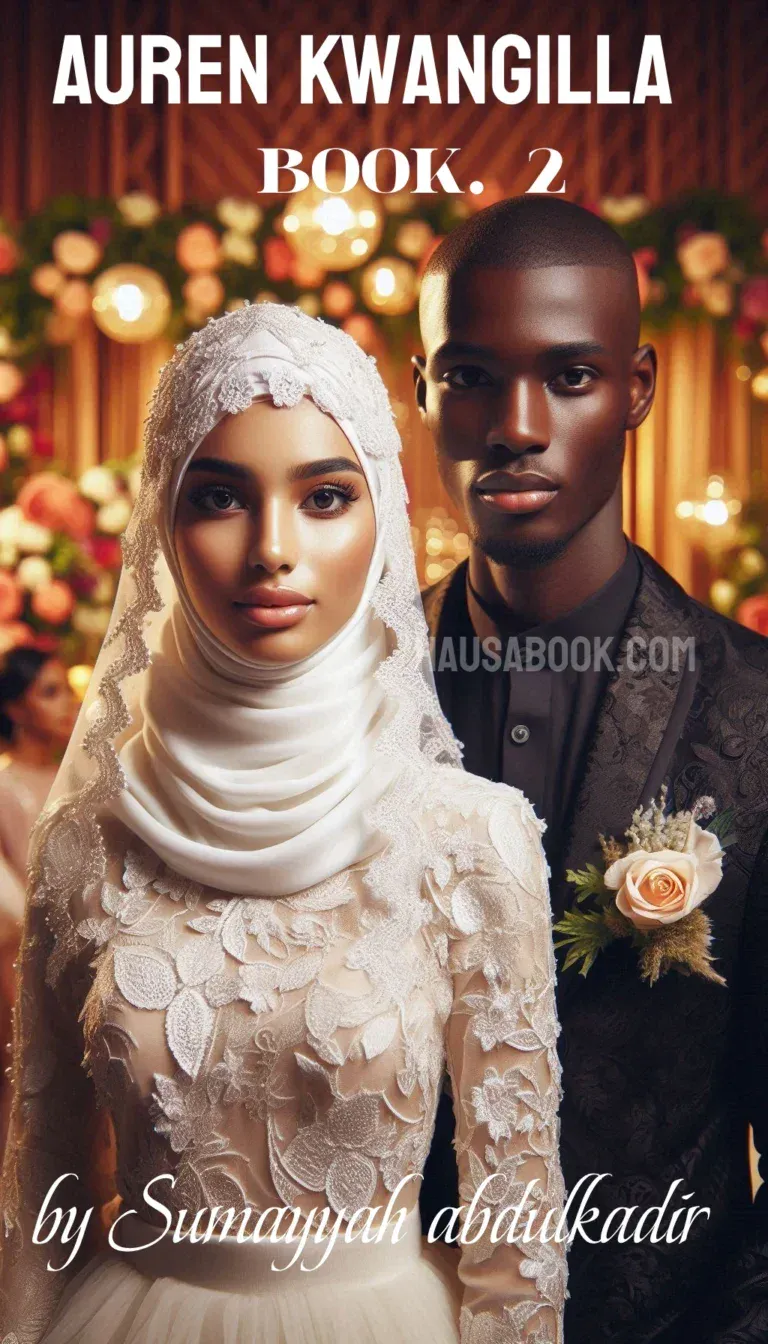 Auren kwangila book 2 Hausa Novel littattafan hausa novel complete
