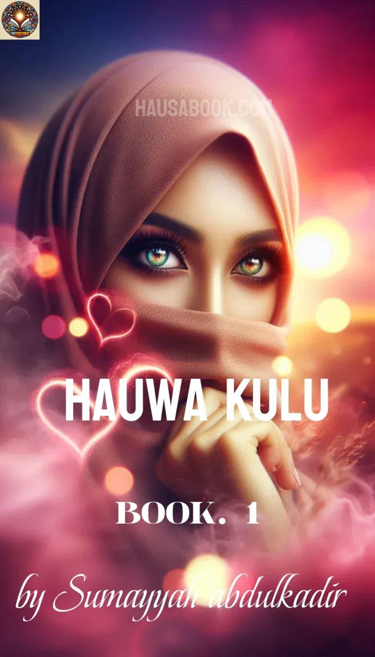 Hauwa Kulu book 1 Hausa Novel