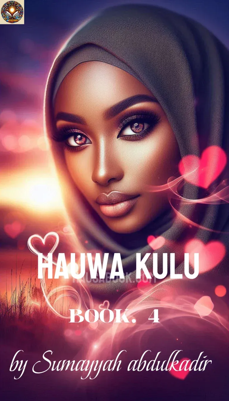 Hauwa Kulu book 4 Hausa Novel