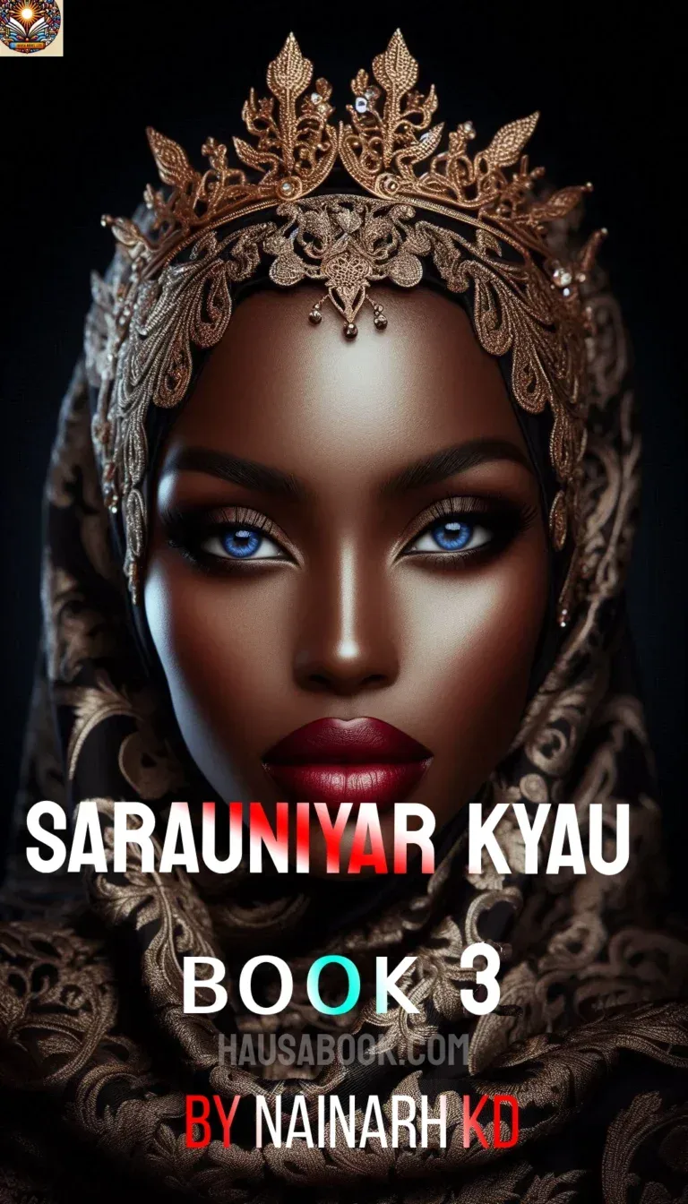 Sarauniyar Kyau Book 3 Hausa Novel book