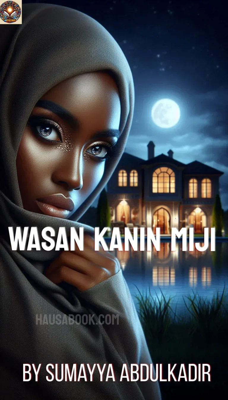 Wasan Kanin Miji hausa novel