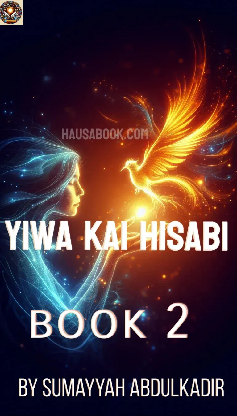 Yiwa Kai Hisabi book 2 Hausa Novel