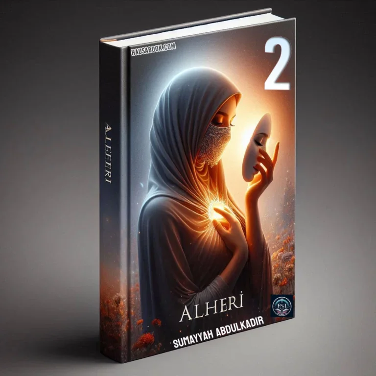 Alheri Book 2 Hausa Novel by Sumayyah Abdulkadir