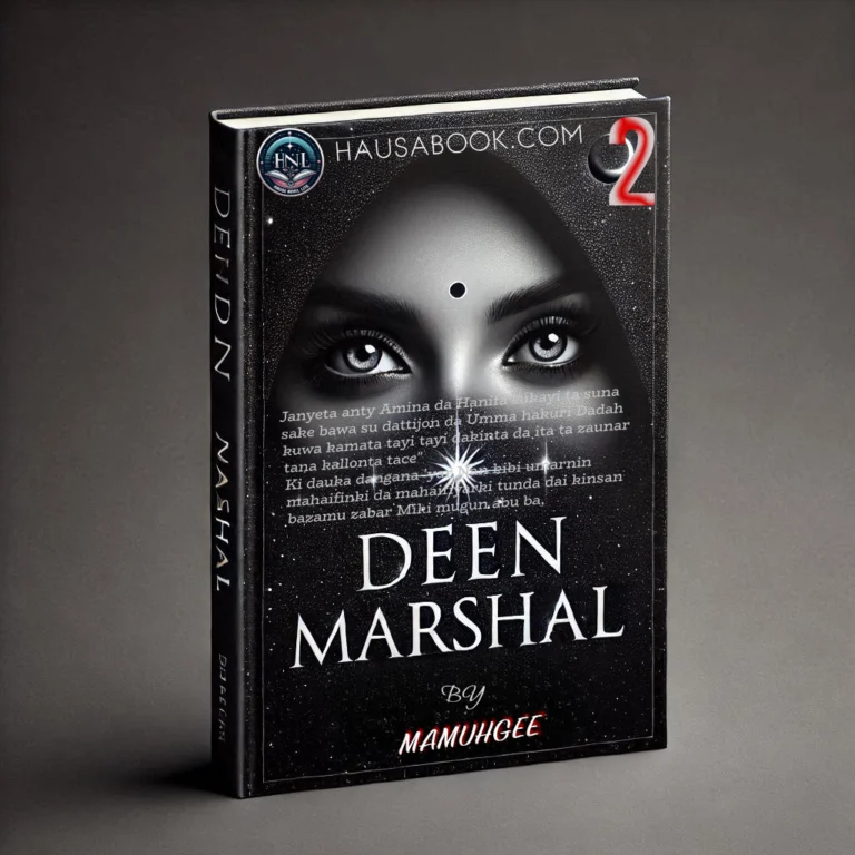 Deen Marshal Book 2 Hausa Novel By Mamuhgee