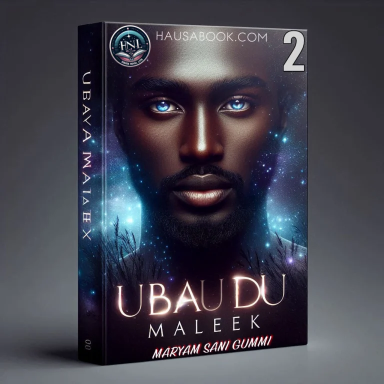 Ubaidu Maleek Book 2 Hausa Novel By Maryam Sani Gummi