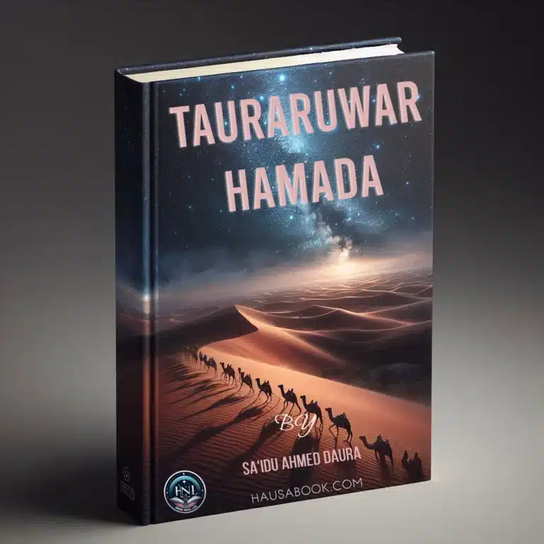 Tauraruwar Hamada Hausa Novel By Sa'idu ahmed daura