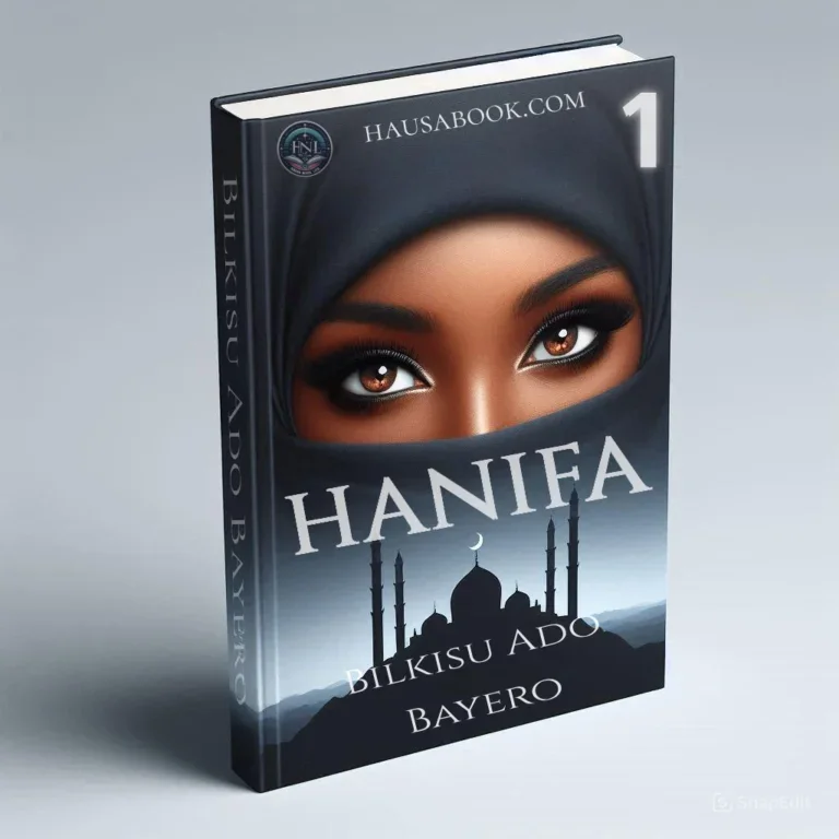 Hanifa Book 1 Hausa Novel By Bilkisu Ado Bayero