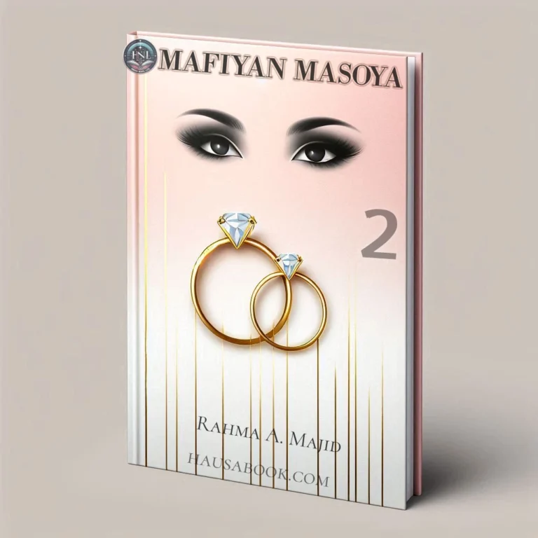 Mafiyan Masoya Book 2 Hausa Novel By Rahma A. Majid