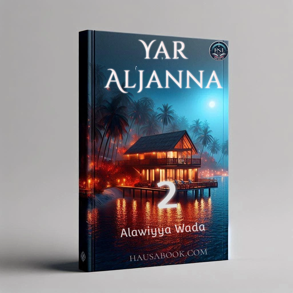 Yar Aljanna Ce Book 2 Hausa Novels by Alawiyya Wada Isah