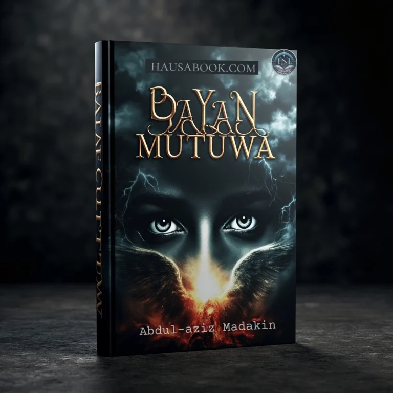 Bayan Mutuwa Hausa Novels by Abdul-aziz Madakin Gini
