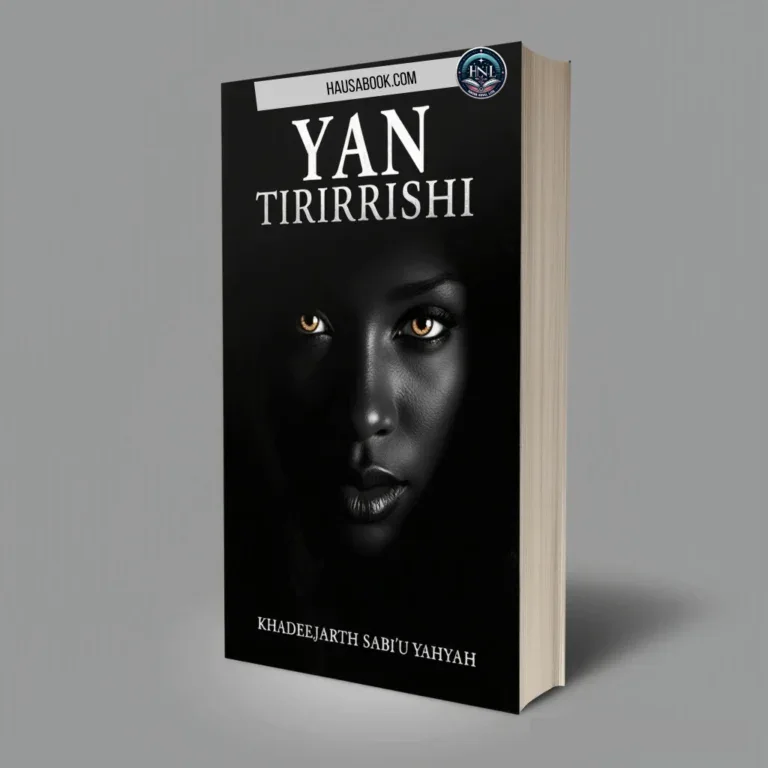 Yar Tirirrishi Hausa Novels By Khadeejarth Sabi'u Yahyah