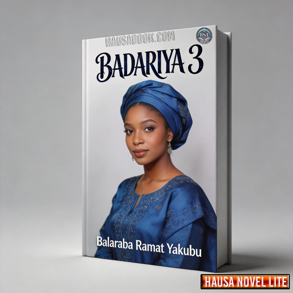 Hausa Novels book cover featuring Balaraba Ramat Yakubu's Badariya 3 with traditional attire.