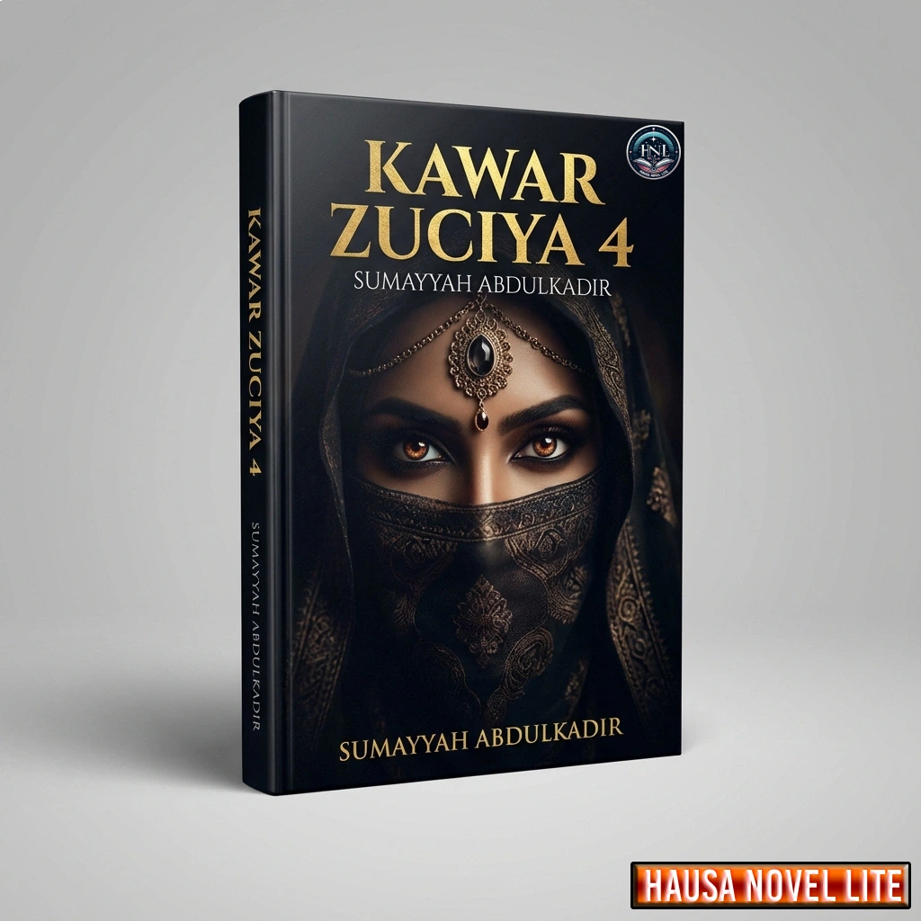 Kawar Zuciya 4 Hausa Novel by Sumayyah Abdulkadir, featuring a woman in traditional attire with inte.