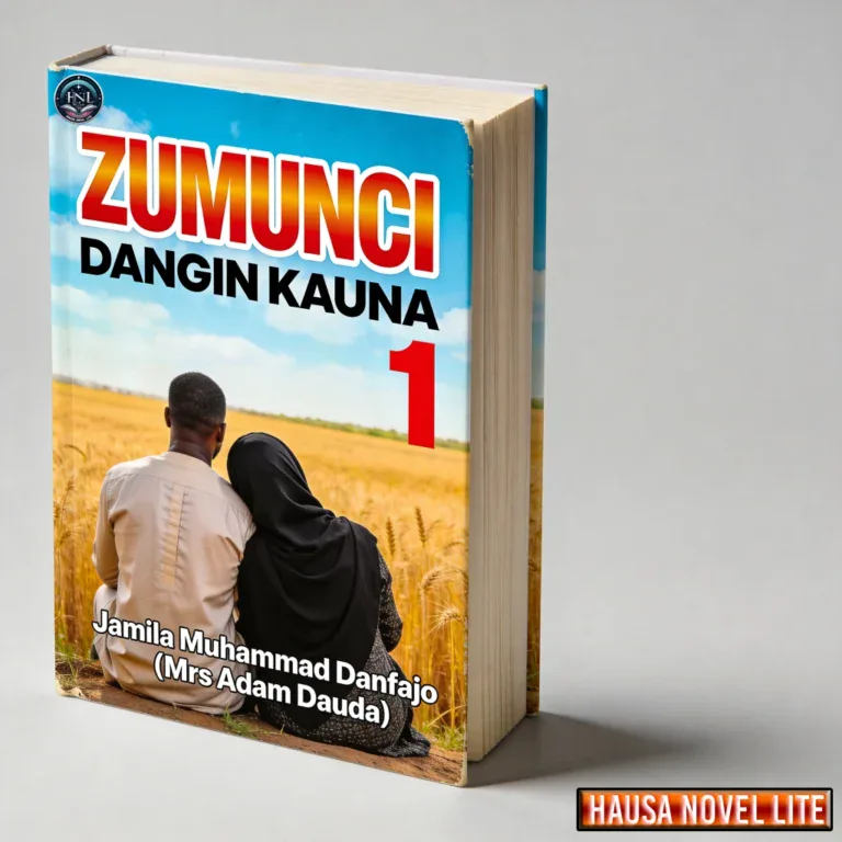 A1: Hausa Novels book titled "ZUMUNCI DANGIN KAUNA" by Jamila Muhammad Danfajo, featuring a couple s.